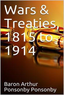Wars & Treaties, 1815-1914 PDF