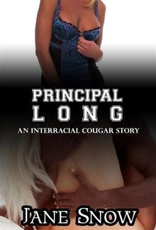 Principal Long (Interracial Black M / White F Story) PDF