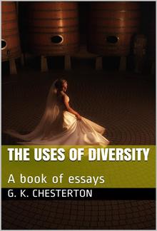 The Uses of Diversity / A book of essays PDF