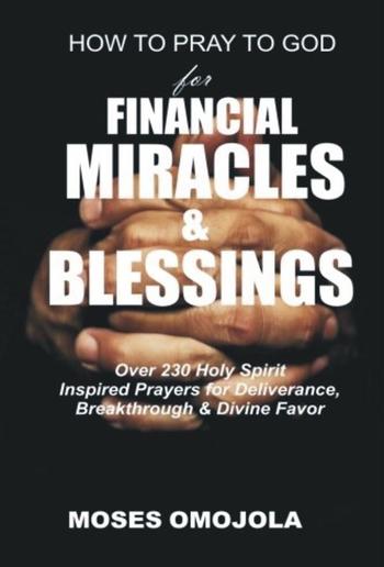 How To Pray To God For Financial Miracles And Blessings PDF