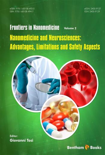 Nanomedicine and Neurosciences: Advantages, Limitations and Safety Aspects PDF