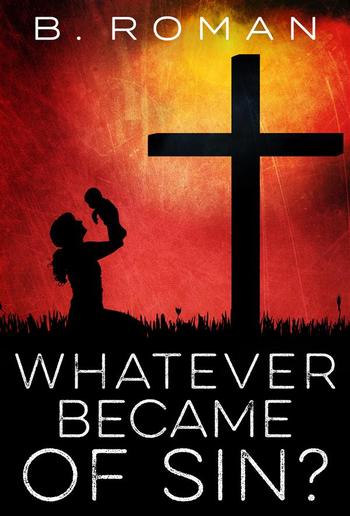 Whatever Became of Sin PDF