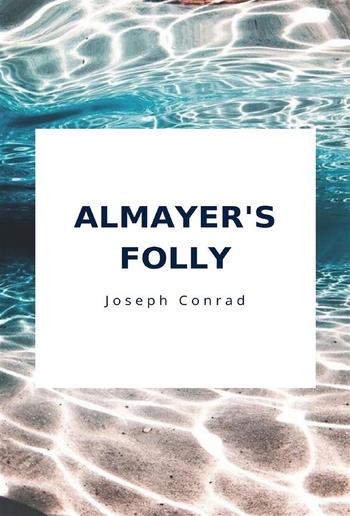 Almayer's Folly PDF