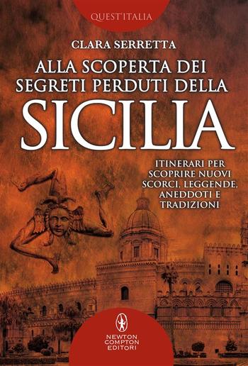 Alla scoperta dei segreti perduti della Sicilia PDF