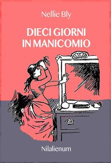 Dieci giorni in manicomio PDF