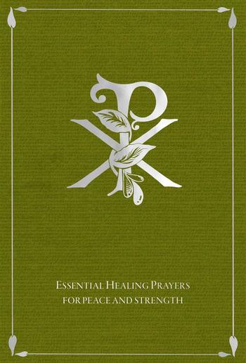 Essential Healing Prayers PDF