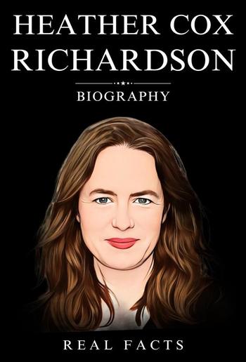 Heather Cox Richardson Biography PDF