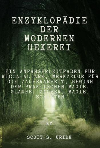 Enzyklopädie der modernen Hexerei PDF