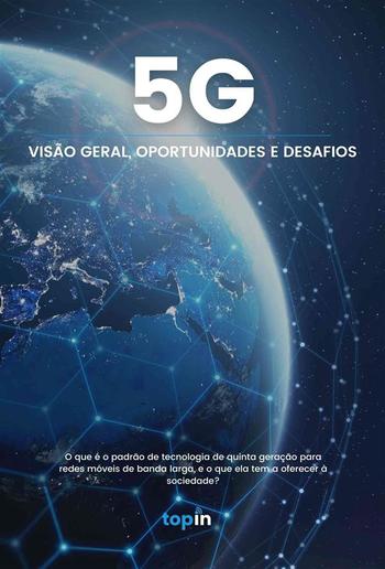 5G - Visão Geral, Oportunidades e Desafios PDF