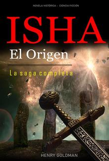 ISHA El Origen La saga completa PDF