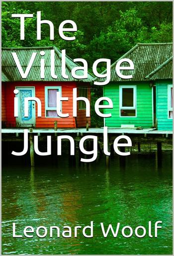 The Village in the Jungle PDF