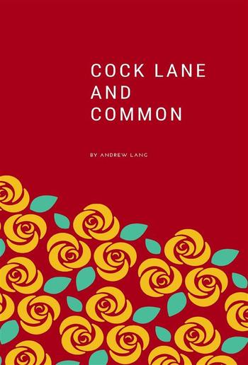Cock Lane and Common PDF