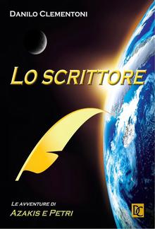 Lo scrittore - Le avventure di Azakis e Petri PDF