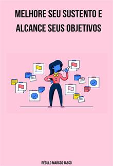 Melhore Seu Sustento E Alcance Seus Objetivos PDF