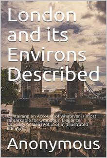 London and its Environs Described PDF