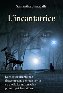 L'incantatrice PDF