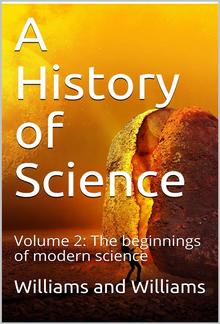 A History of Science — Volume 2 PDF