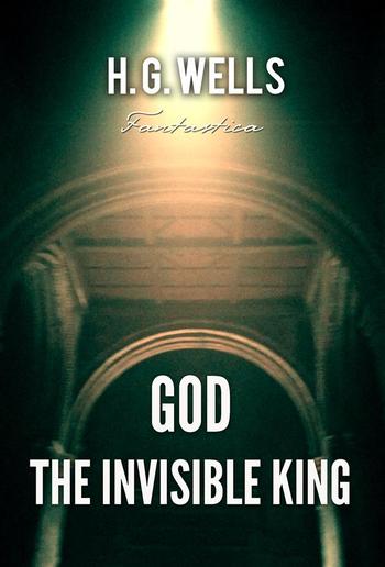 God, the Invisible King PDF