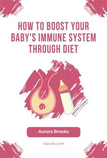 How to Boost Your Baby's Immune System Through Diet PDF