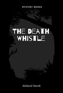The Death Whistle PDF