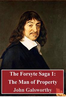 The Forsyte Saga 1: The Man of Property PDF