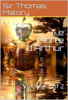 Le Morte d'Arthur: Volume 2 PDF