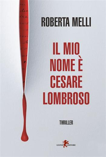 Il mio nome è Cesare Lombroso PDF