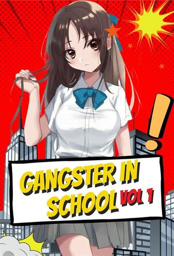 Gangster In School Vol 1 PDF