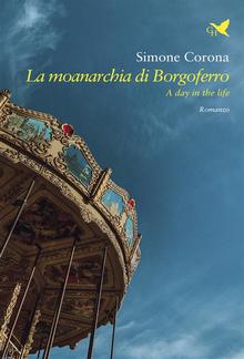 La moanarchia di Borgoferro PDF