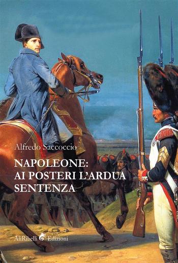 Napoleone: ai posteri l'ardua sentenza PDF