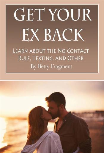 Get Your Ex Back PDF