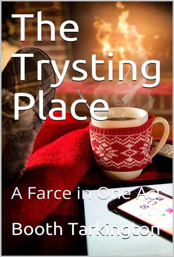 The Trysting Place PDF