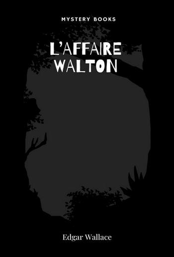 L'affaire Walton PDF