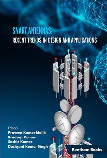 Smart Antennas: Recent Trends in Design and Applications PDF