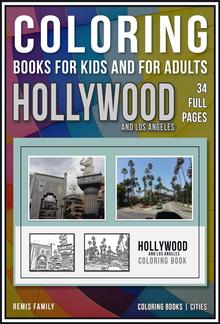 Coloring Books for Kids and for Adults - Hollywood and Los Angeles PDF