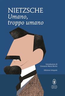 Umano, troppo umano PDF