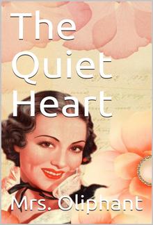 The Quiet Heart PDF