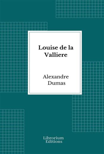 Louise de la Valliere PDF