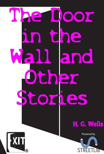 The Door in the Wall and Other Stories PDF