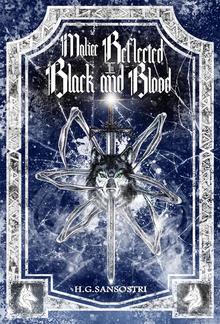 Malice Reflected in Black and Blood PDF