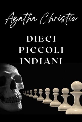 Dieci piccoli indiani (tradotto) PDF