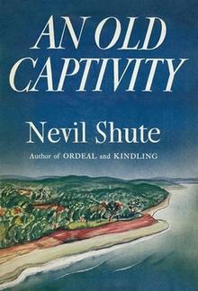 An Old Captivity PDF