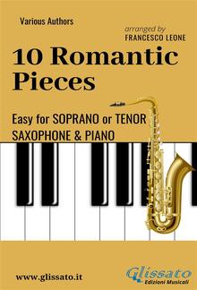 10 Romantic Pieces - Easy for Soprano/Tenor Sax and Piano PDF