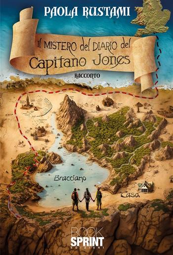 Il mistero del diario del Capitano Jones PDF