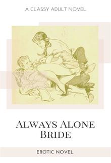 Always Alone Bride PDF