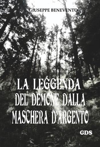 La leggenda del demone dalla maschera d'argento PDF