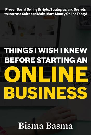 Things I Wish I Knew Before Starting an Online Business PDF