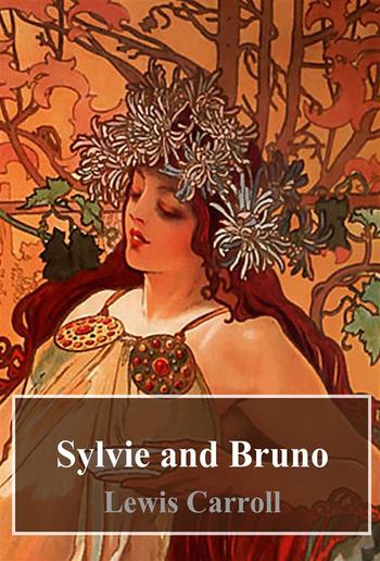 Sylvie and Bruno PDF