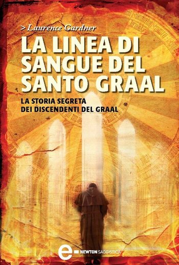 La linea di sangue del Santo Graal PDF