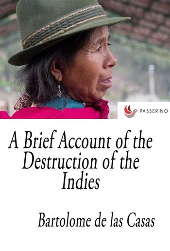 A Brief Account of the Destruction of the Indies PDF